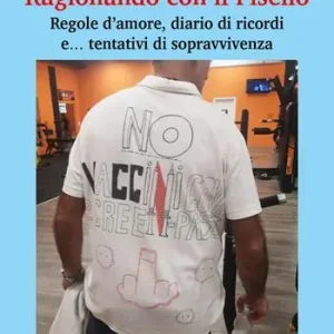 Ragionando con il pisello. Regole d‘amore, diario di ricordi e... tentativi di sopravvivenza Prezzo Basso