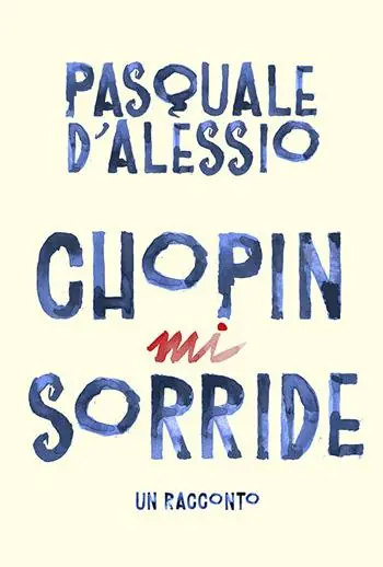 Chopin mi sorride Prezzo Di Fabbrica