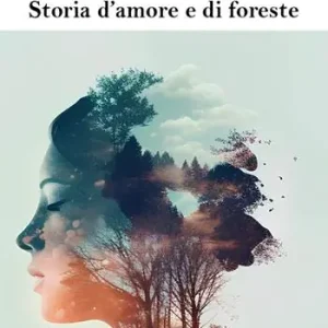 Prezzo Di Fabbrica Appennino. Storia d‘amore e di foreste