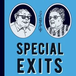 Ultimissimo Modello Special Exits