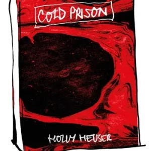 Must-Have Cold prison