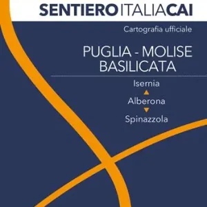 Puglia-Molise-Basilicata. Da Alberona a Isernia e da Alberona a Spinazzola. Ediz. bilingue Di Tendenza