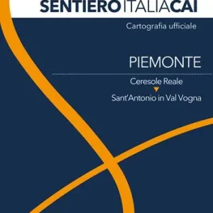 Piemonte. Da Ceresole Reale a Sant‘Antonio in Val Vogna. Ediz. bilingue Offerta Limitata