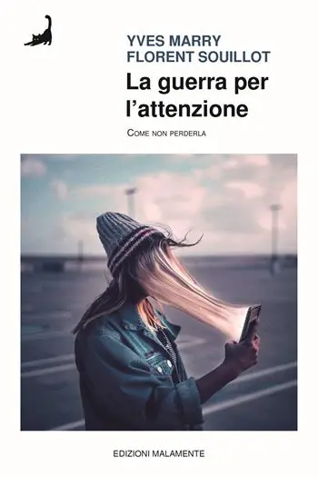 Quantità Limitata La guerra per l’attenzione. Come non perderla