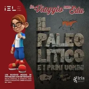 Consegna Rapida In viaggio con Edu il Paleolitico e i primi uomini. Ediz. illustrata. Con Contenuto digitale (fornito elettronicamente)