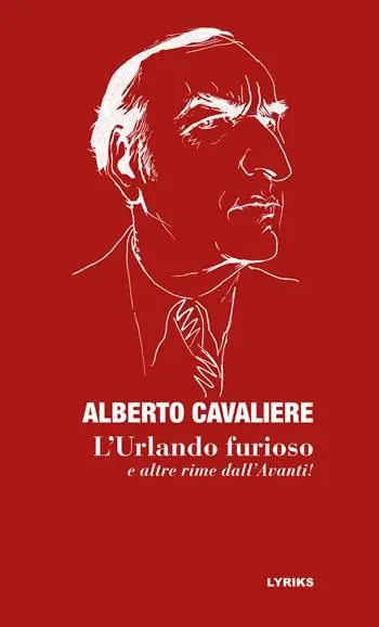 Consegna Rapida L‘Urlando furioso e altre rime dall‘Avanti! Ediz. critica