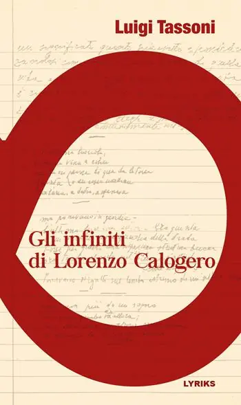 Gli infiniti di Lorenzo Calogero. Ediz. critica Economico