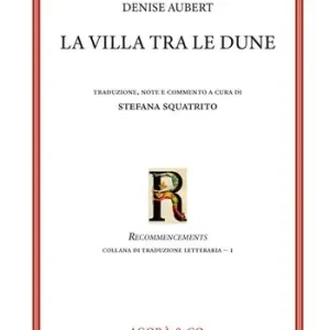 Compra Adesso La villa tra le dune. Ediz. italiana e francese