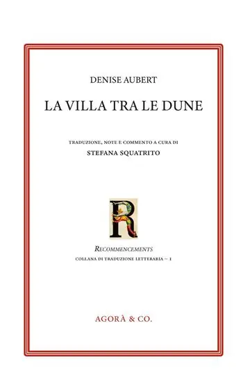 Compra Adesso La villa tra le dune. Ediz. italiana e francese