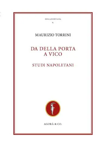 Da Della Porta a Vico. Studi napoletani Soddisfatti O Rimborsati