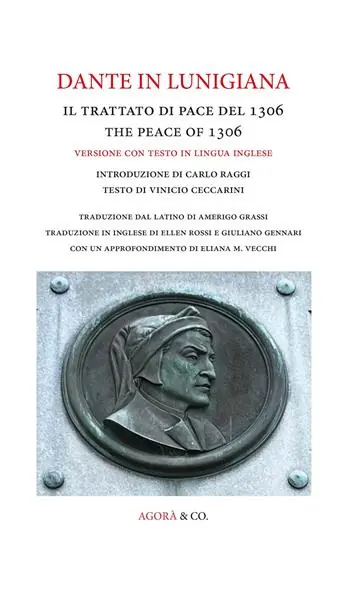 Dante in Lunigiana. Il trattato di pace del 1306-The peace of 1306. Ediz. bilingue Prezzo Di Fabbrica