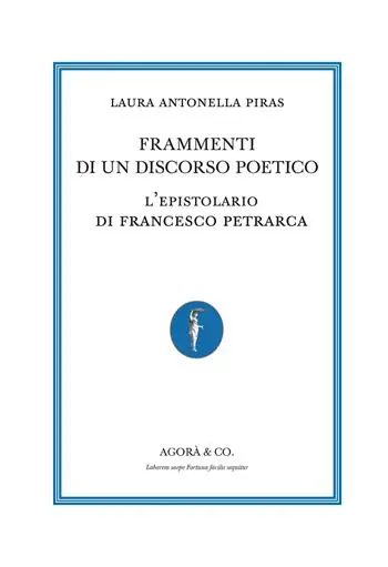 Economico Frammenti di un discorso poetico. L’epistolario di Francesco Petrarca