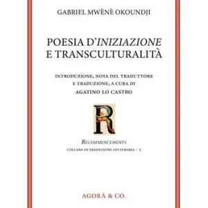 Solo Oggi Poesia d‘iniziazione e transculturalità. Ediz. italiana e francese