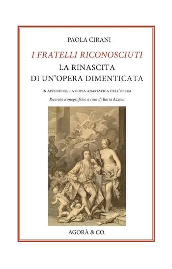 I fratelli riconosciuti. La rinascita di un’opera dimenticata Pagamento Sicuro