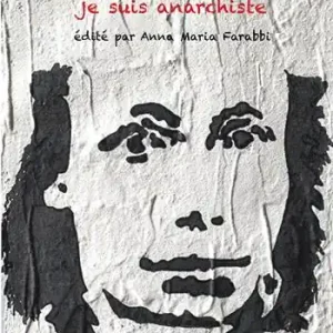Louise Michel, c‘est à cause de ce maudit pouvoir que je suis anarchiste Consegna Rapida