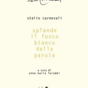 Saldi Splende il fuoco bianco della parola