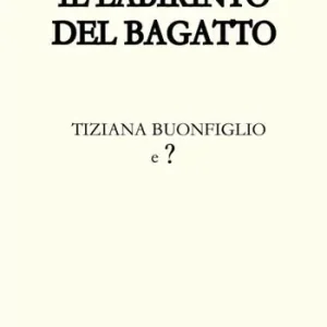 Sconto Il labirinto del Bagatto