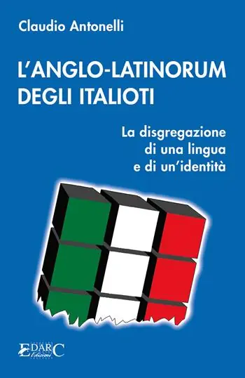 A Buon Prezzo L‘anglo-latinorum degli italioti