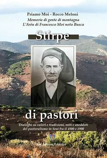 Bestseller Stirpe di pastori. Memorie di gente di montagna