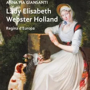 Offerta Limitata Lady Elisabeth Webster Holland. Regina d‘Europa