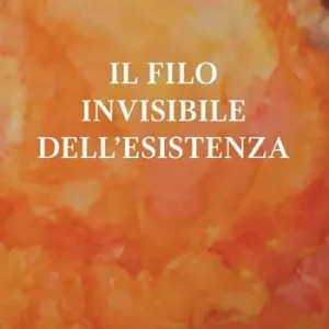 Occasione Imperdibile Il filo invisibile dell‘esistenza