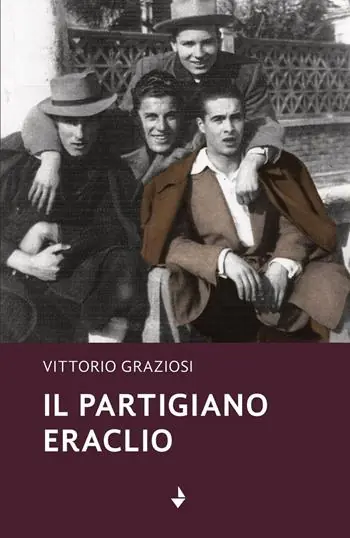 Il partigiano Eraclio Subito Disponibile
