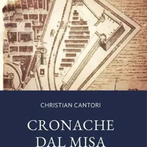 Cronache dal Misa. Nuova ediz. Sconto
