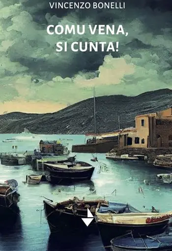 Comu vena, si cunta! Nuova ediz. Novità