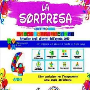 Acquista Ora La sorpresa 4 anni. Quaderno operativo per la scuola dell‘infanzia