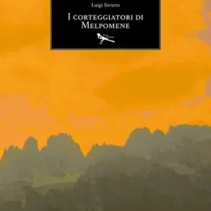 Più Venduto I corteggiatori di Melpomene