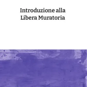 Ultima Occasione Introduzione alla Libera Muratoria