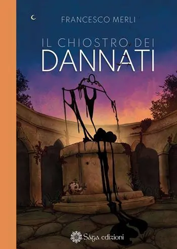Il chiostro dei dannati Compra Online