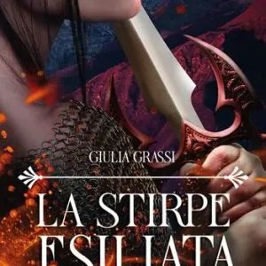 Nuova Collezione La stirpe esiliata