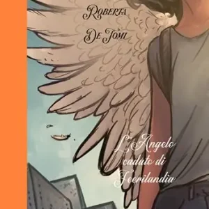 L‘angelo caduto di Feerilandia Solo Oggi