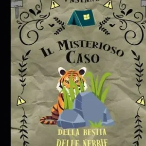 Acquista Ora Il misterioso caso della bestia delle nebbie