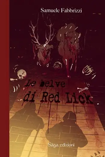 Le belve di Red Lick. Old boys Quantità Limitata