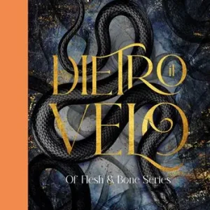 Compra Adesso Dietro il velo. Of flesh & bone. Vol. 1