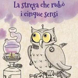 Ultima Occasione La strega che rubò i cinque sensi