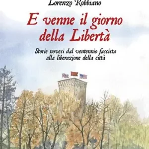 E venne il giorno della Libertà. Storie novesi dal ventennio fascista alla liberazione della città Compra Adesso
