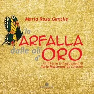 La farfalla dalle ali d‘oro Offerta Speciale