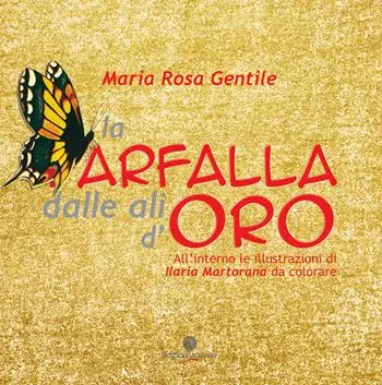 La farfalla dalle ali d‘oro Offerta Speciale