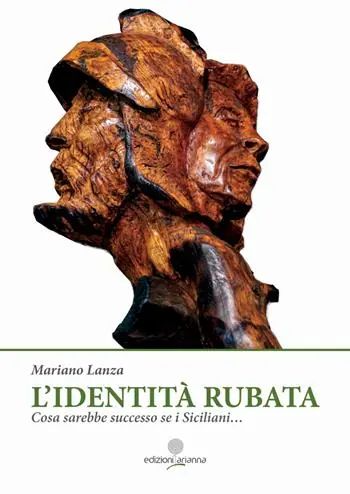 Soddisfatti O Rimborsati L‘identità rubata. Cosa sarebbe successo se i Siciliani...