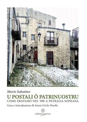 Più Venduto U postali o Patrrinuostru. Come eravamo nel ‘900 a Petralia Soprana