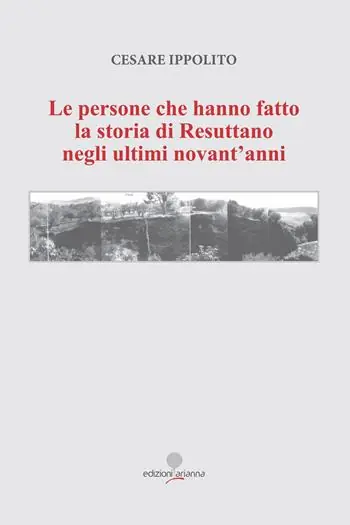 Le persone che hanno fatto la storia di Resuttano negli ultimi novant‘anni Direttamente Dal Produttore