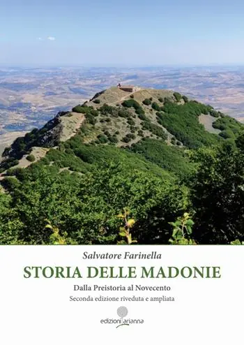 Esclusivo Storia delle Madonie. Dalla preistoria al Novecento