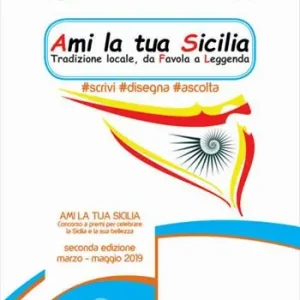 Ami la tua Sicilia. Arti e mestieri di ieri, di oggi e di domani. Concorso d‘arte per gli studenti della scuola secondaria di primo grado Quantità Limitata
