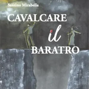Non Perdere Cavalcare il baratro