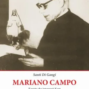 Compra Online Mariano Campo. Il prete che interrogò Kant. Ediz. per la scuola