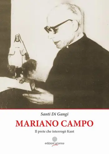 Compra Online Mariano Campo. Il prete che interrogò Kant. Ediz. per la scuola