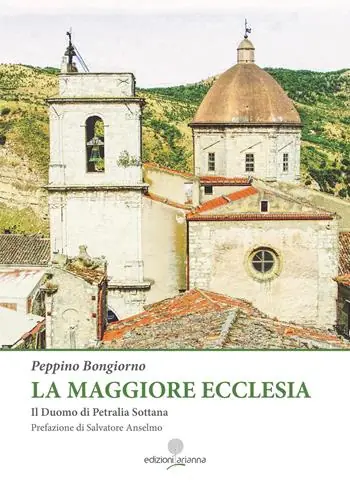 Economico La maggiore Ecclesia. Il Duomo di Petralia Sottana